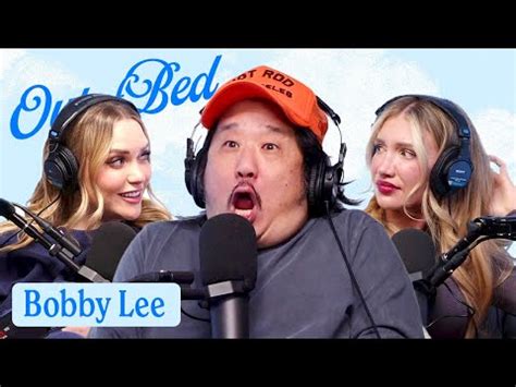 Oops, Weve NEVER Dated an Asian w/ Bobby Lee 